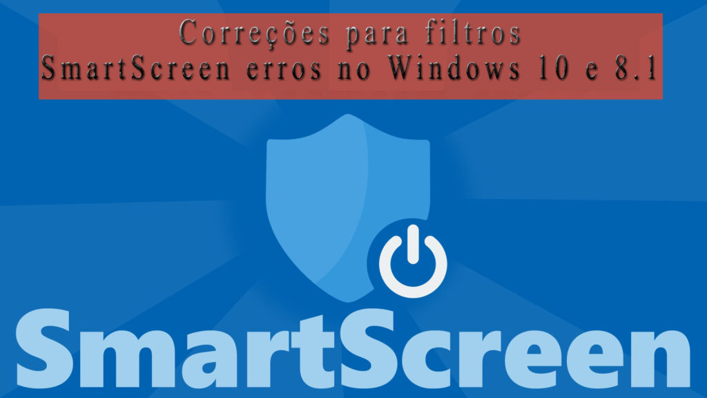 Filtros SmartScreen no Windows 8.1