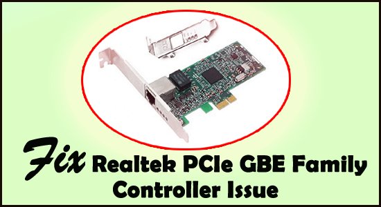 A Ethernet do controlador da família Realtek PCIe GBE não está funcionando
