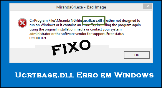 Erro Ucrtbase.dll no Windows